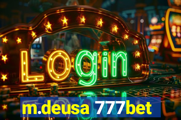 m.deusa 777bet